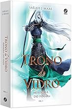 Trono de Vidro. Herdeira do Fogo - Volume 3