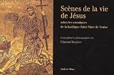 Scènes de la vie de Jésus selon les mosaïques de la basilique Saint-Marc de Venise