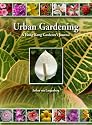 Urban Gardening: A Hong Kong Gardener's Journal