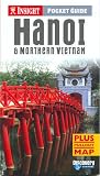 Insight Pocket Guide Hanoi & Northern Vietnam (Insight Pocket Guides)