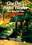 One Day's Perfect Weather: More Twice Told Tales