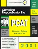PCAT: Complete Preparation for the Pharmacy College Admission Test, 2001 Edition: The Science of Review