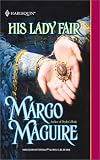 His Lady Fair (Harlequin Historical)