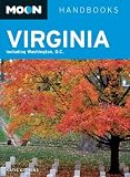 Moon Virginia: Including Washington, D.C. (Moon Handbooks)