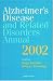 Alzheimers Disease and Related Disorders Annual 2002