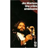 Une pri�re am�ricainepar Jim Morrison