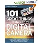 101 Great Things to Do with Your Digital Camera