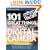 101 Great Things to Do with Your Digital Camera