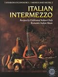 Italian Intermezzo (Menus and Music) (O'Connor, Sharon, Menus and Music, V. 15.) Sharon O'Connor