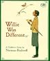 Willie Was Different (Dragonfly Books)
