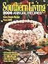 Southern Living 2006 Annual Recipes (Southern Living Annual Recipes)