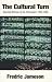 Cultural Turn : Selected Writings on the Postmodern 1983-1998