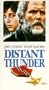 Distant Thunder [VHS]