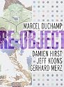 Re-object: Marccel Duchamp, Damien Hirst, Jeff Koons, Gerhard Merz: 1