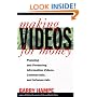 Making Videos for Money: Planning and Producing Information Videos, Commercials, and Infomercials