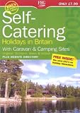 Self Catering Holidays in Britain (Farm Holiday Guides)