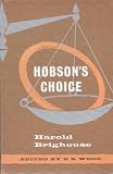 Hobson's Choice: Play (Hereford Plays)