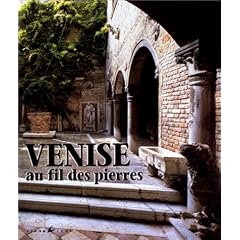Venise au fil des pierres
