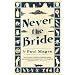 Never the Bride (Brenda 1)