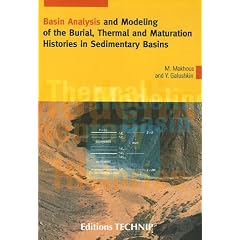 Basin Analysis and Modeling of the Burial, Thermal and Maturation Histories in Sedimentary Basins