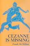 Cezanne Is Missing