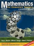 Mathematics for Elementary Teachers: A Contemporary Approach, Sixth Edition