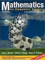 Mathematics for Elementary Teachers: A Contemporary Approach, Sixth Edition