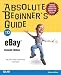 Absolute Beginner's Guide to eBay (2nd Edition)