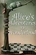 Alice s Adventures in Wonderland