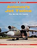 Antonov Jet Twins the An-72/-74 Family: No. 21 (Red Star)