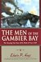 The Men of the Gambier Bay: The Amazing True Story of the Battle of Leyte Gulf