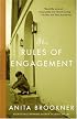 The Rules of Engagement: A Novel