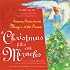 A Christmas Filled With Miracles: Inspiring Stories for the Magic of the Season