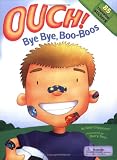 Ouch! Bye Bye, Boo-Boos (Vinyl Sticker Book)