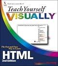 Teach Yourself VISUALLY HTML (Teach Yourself VISUALLY (Tech))
