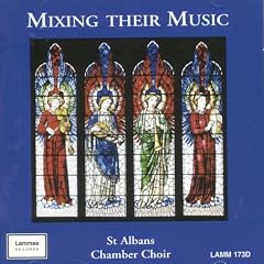 St Alban's Chamber Choir Mixing Their Music