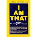 I am That: Talks with Sri Nisargadatta Maharaj
