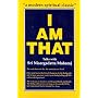 I am That: Talks with Sri Nisargadatta Maharaj