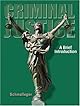 Criminal Justice: A Brief Introduction (6th Edition)