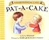 Pat-A-Cake (Nursery Play-Along Classic)