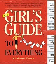 The Girl's Guide to Absolutely Everything
