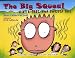 The Big Squeal: A Wild, True, and Twisted Tail