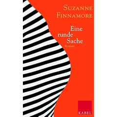 Eine runde Sache. Roman.