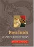 Dragon Thunder: My Life with Chögyam Trungpa