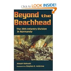 Beyond the Beachhead: The 29th Infantry Division in Normandy