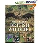 Nick Baker's British Wildlife: A Month by Month Guide