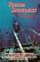 Florida Shipwrecks: The Divers Guide to Shipwrecks Around the State of Florida and the Florida Keys