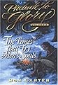 Prelude to Glory, Volume 2: Times That Try Men's Souls