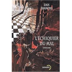 L'Echiquier du mal (L'int�grale)