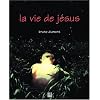 La vie de J�sus
